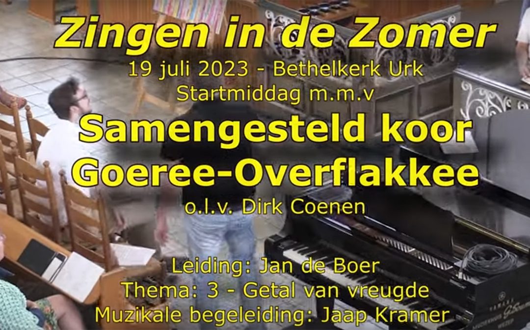 [Video] Zingen in de zomer in URK met koorleden van Goeree-Overflakkee